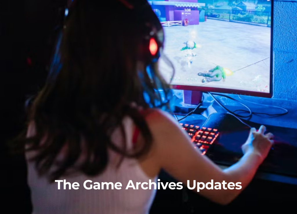 The Game Archives Updates