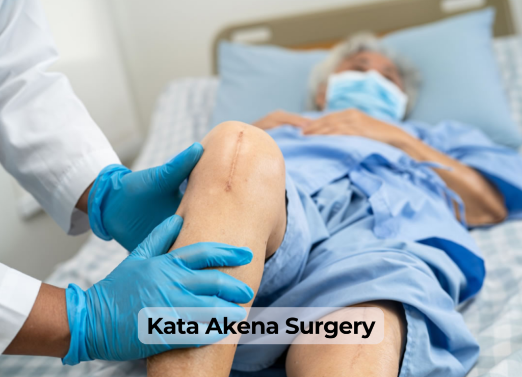 Kata Akena Surgery
