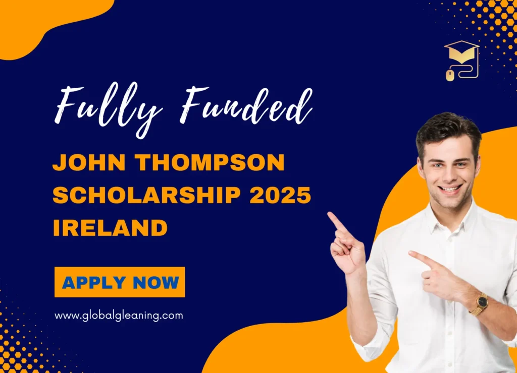 details about John Thompson Scholarship 2025 Ireland